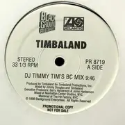 12inch Vinyl Single - Timbaland - DJ Timmy Tim's BC Mix