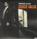 Double LP - Timbaland - Shock Value