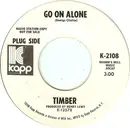 7inch Vinyl Single - Timber - Go On Alone