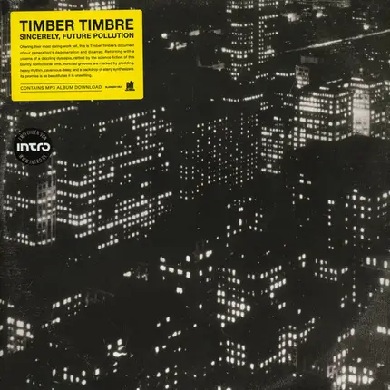 Timber Timbre - Sincerely,Future Pollution