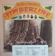 Timberline - The Great Timber Rush