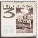 12inch Vinyl Single - Timbuk 3 - Life Is Hard