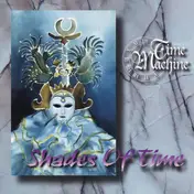 time machine - Shades Of Time