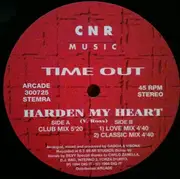 12inch Vinyl Single - Time Out - Harden My Heart