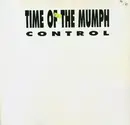 12inch Vinyl Single - Time Of The Mumph - Control