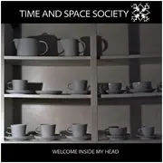 CD - Time And Space Society - Welcome Inside My Head