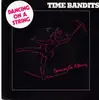 7inch Vinyl Single - Time Bandits - Dancing On A String