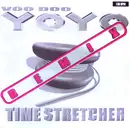 12inch Vinyl Single - Time Stretcher - Voo Doo (Yoyo Remix)