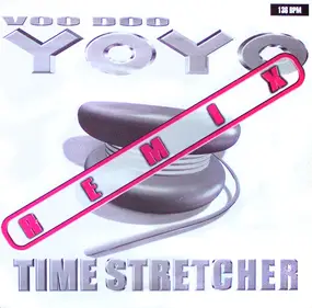 Time Stretcher - Voo Doo (Yoyo Remix)