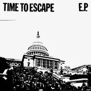 Time To Escape - E.P.