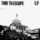 7inch Vinyl Single - Time To Escape - E.P. - 2nd press, Numbered