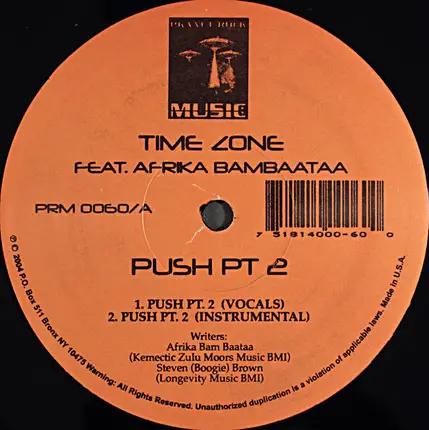 Time Zone Feat. Afrika Bambaataa - Push Pt. 2