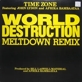 Time Zone - World Destruction (Meltdown Remix)