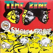 7inch Vinyl Single - Time Zone - Shake Frappé
