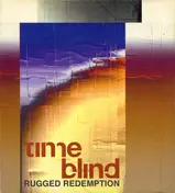Timeblind - Rugged Redemption