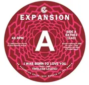 Timeless Legend - I Was Born To Love You