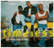 The Timeless - One More Step to Take