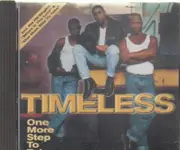 CD - Timeless - One More Step To Take