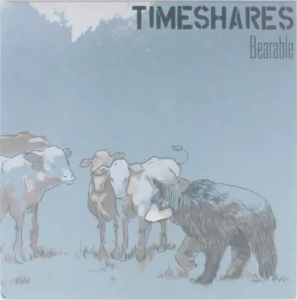 Timeshares - Bearable