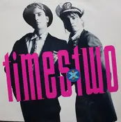 Times Two - X 2