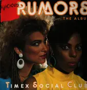 Timex Social Club - Vicious Rumors