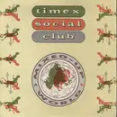 7inch Vinyl Single - Timex Social Club - Mixed Up World
