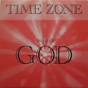 Time Zone - World Of God