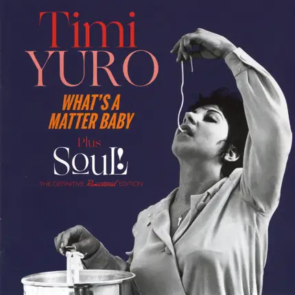 Timi Yuro - What's A Matter Baby Plus Soul!
