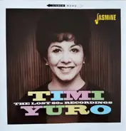 Timi Yuro - The Lost 60s Recordings