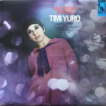 Timi Yuro - Something Bad On My Mind