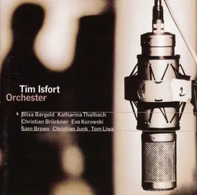 Tim Isfort Orchestra - Tim Isfort Orchester