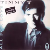 Timmy T - All for Love