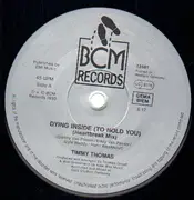 12inch Vinyl Single - Timmy Thomas - (Dying Inside) To Hold You