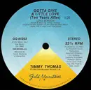 12'' - Timmy Thomas - Gotta Give A Little Love (Ten Years After)