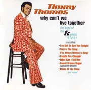 CD - Timmy Thomas - Why Can't We Live Together - The Best Of The TK Years 1972-81