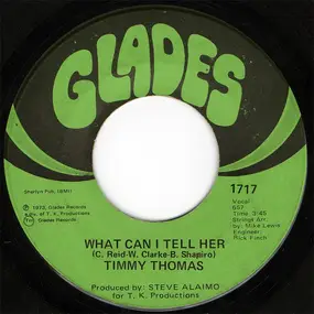 Timmy Thomas - What Can I Tell Her / Opportunity