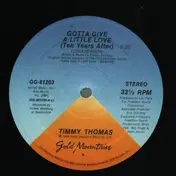 Timmy Thomas - Gotta Give A Little Love (Ten Years After)