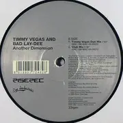 12inch Vinyl Single - Timmy Vegas And Bad Lay-Dee - Another Dimension
