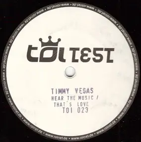 timmy vegas - Hear The Music / That's Love