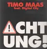 12inch Vinyl Single - Timo Maas Feat. Digital City - Achtung!