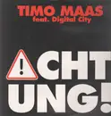 12inch Vinyl Single - Timo Maas Feat. Digital City - Achtung!