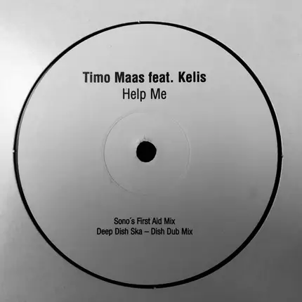 Timo Maas Feat. Kelis - Help Me