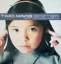 12inch Vinyl Single - Timo Maas Feat. MC Chickaboo - Shifter