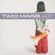 Timo Maas - To Get Down