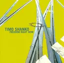 CD - Timo Shanko - Freedom Right Now