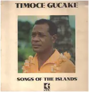 LP - Timoce Gucake - Songs of the Islands a.k.a Where The Trade Winds Blow