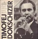 LP - Timofej Dokschizer - Trompete