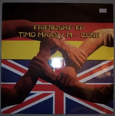 Timo Maas / M-Zone - Friendship EP