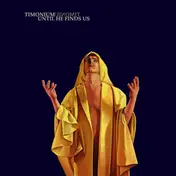 Timonium - Until He Finds Us