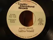 Timothy Thomas - Rachel Walker